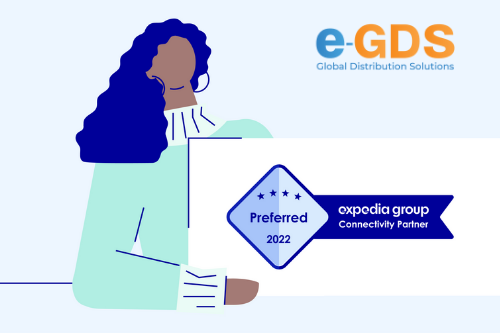 e-GDS® has once again been distinguished as Preferred Connectivityb Partner 2022 by Expedia.com